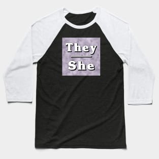 They-She Pronouns: Neutral Gray Baseball T-Shirt